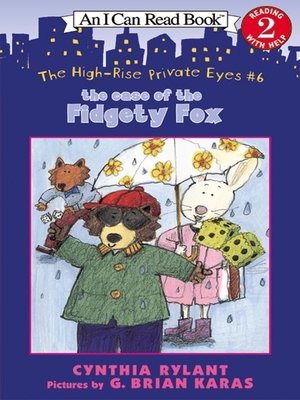 cover image of The Case of the Fidgety Fox